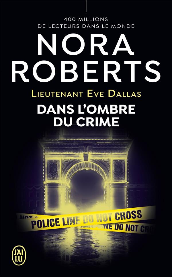 couverture du livre LIEUTENANT EVE DALLAS - T51 - DANS L'OMBRE DU CRIME
