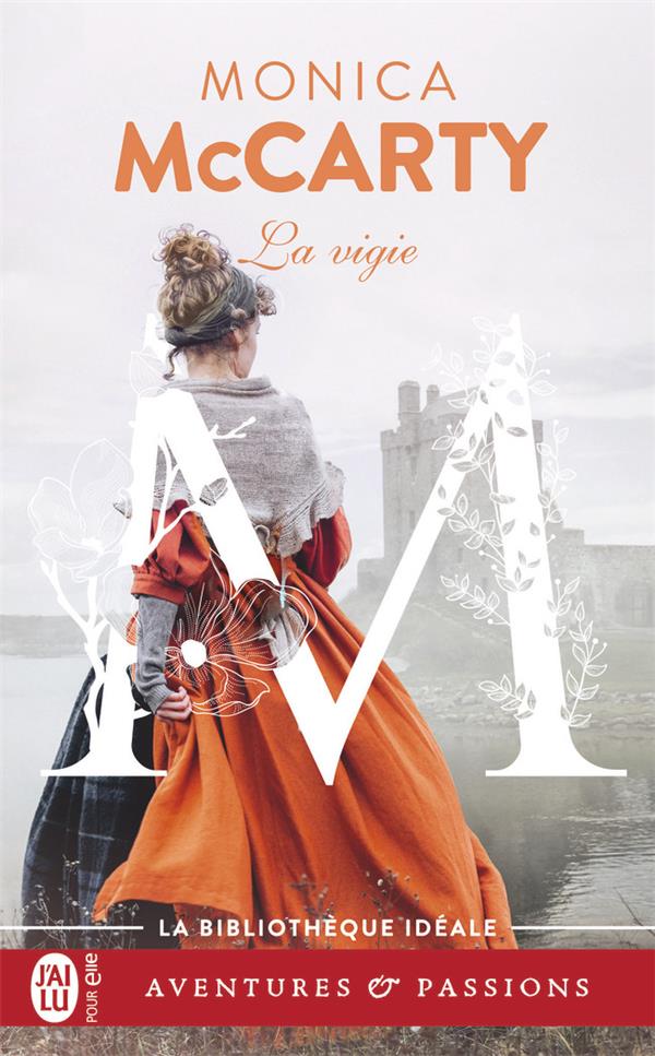 LES CHEVALIERS DES HIGHLANDS - T03 - LA VIGIE