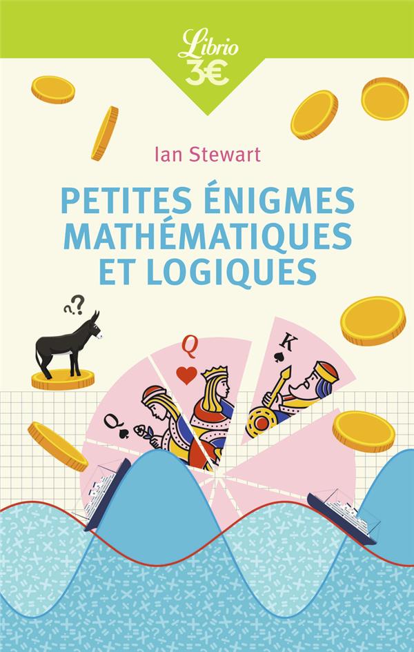 PETITES ENIGMES MATHEMATIQUES ET LOGIQUES