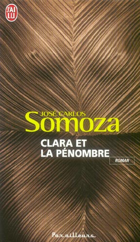 CLARA ET LA PENOMBRE