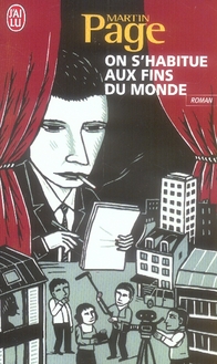 ON S'HABITUE AUX FINS DU MONDE