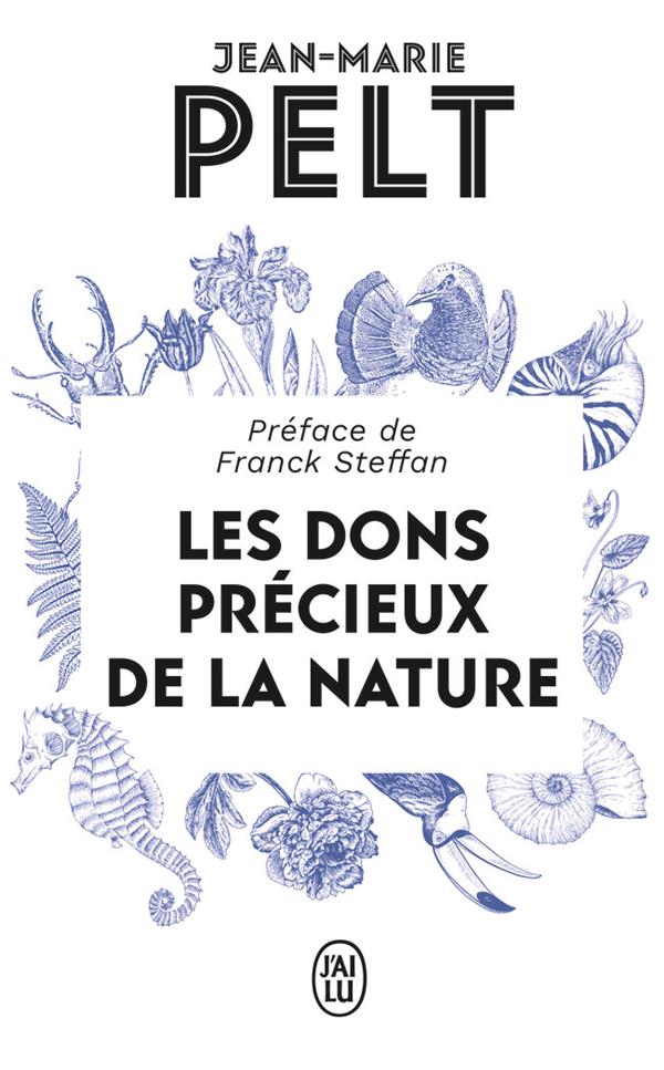 LES DONS PRECIEUX DE LA NATURE