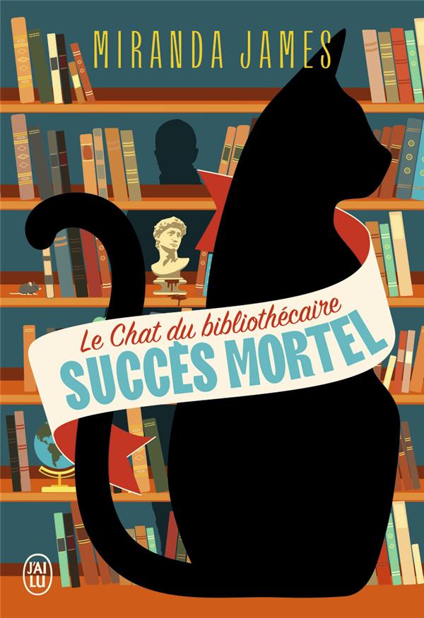 LE CHAT DU BIBLIOTHECAIRE - VOL01 - SUCCES MORTEL