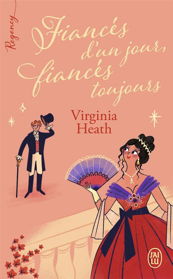 REGENCY - FIANCES D'UN JOUR, FIANCES TOUJOURS