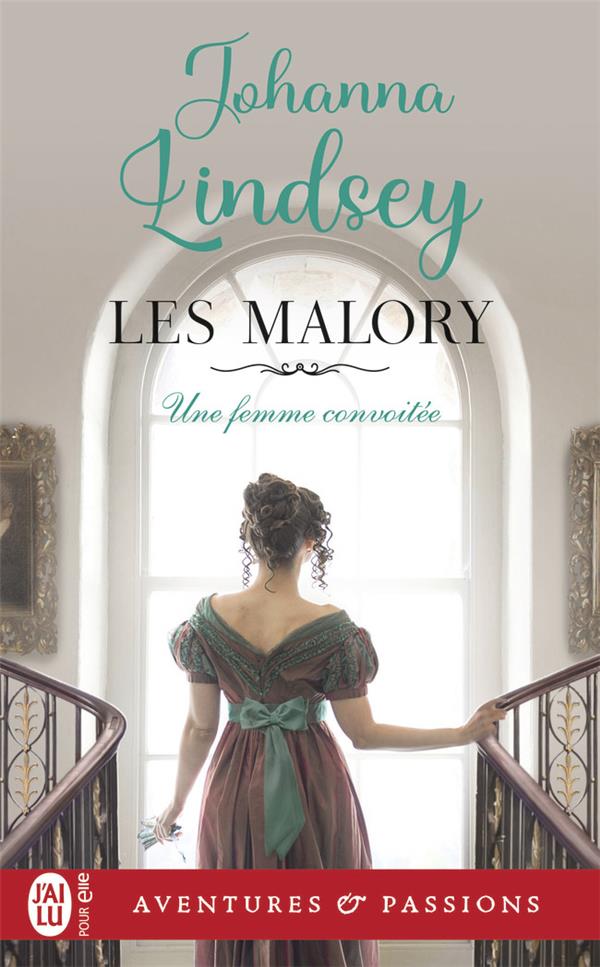 LES MALORY - T05 - UNE FEMME CONVOITEE