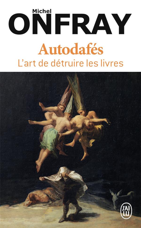 AUTODAFES - L'ART DE DETRUIRE LES LIVRES