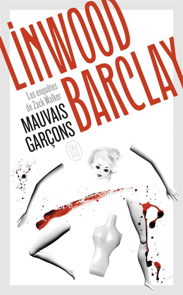 MAUVAIS GARCONS - LES ENQUETES DE ZACK WALKER