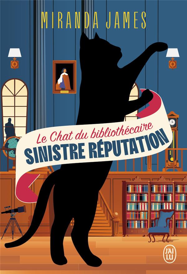 LE CHAT DU BIBLIOTHECAIRE - VOL04 - SINISTRE REPUTATION