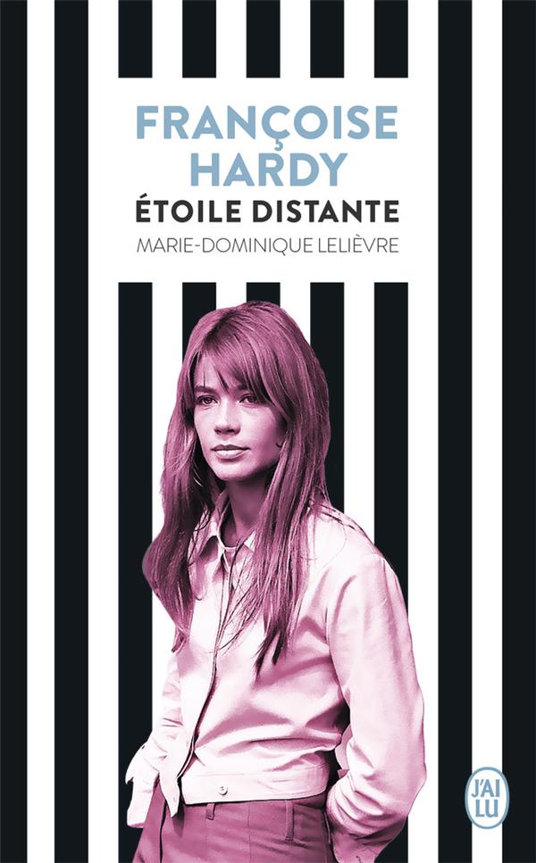 FRANCOISE HARDY - ETOILE DISTANTE