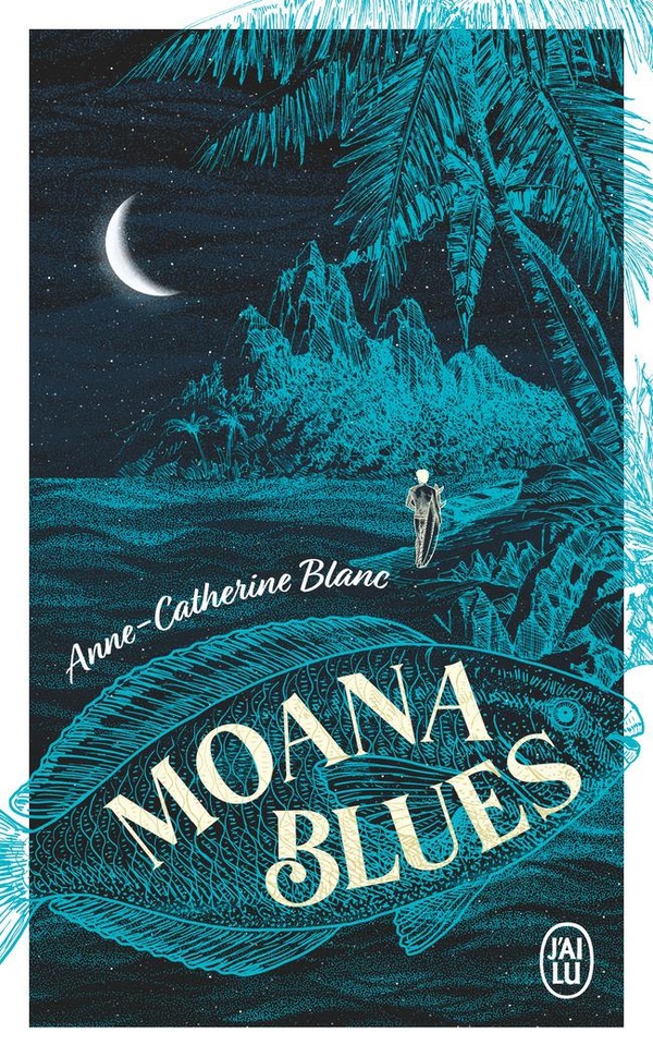 MOANA BLUES
