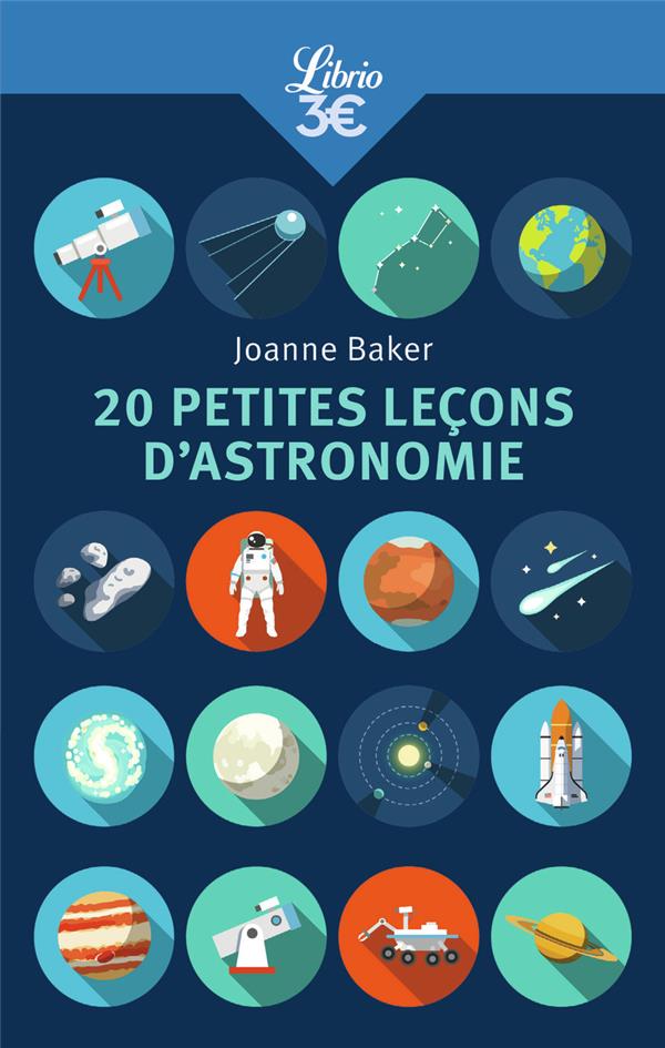 20 PETITES LECONS D'ASTRONOMIE