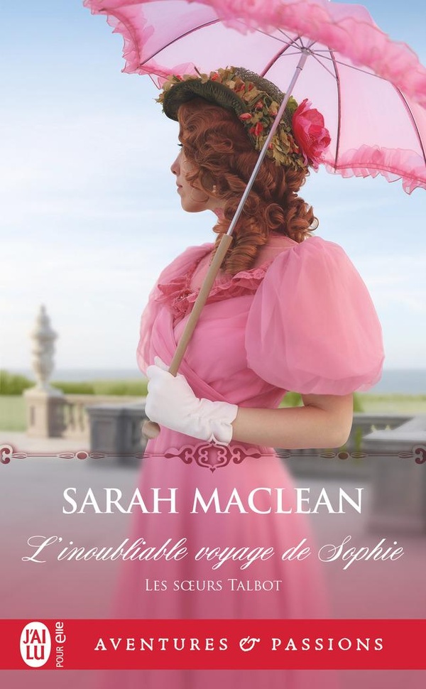 LES SOEURS TALBOT - T01 - L'INOUBLIABLE VOYAGE DE SOPHIE
