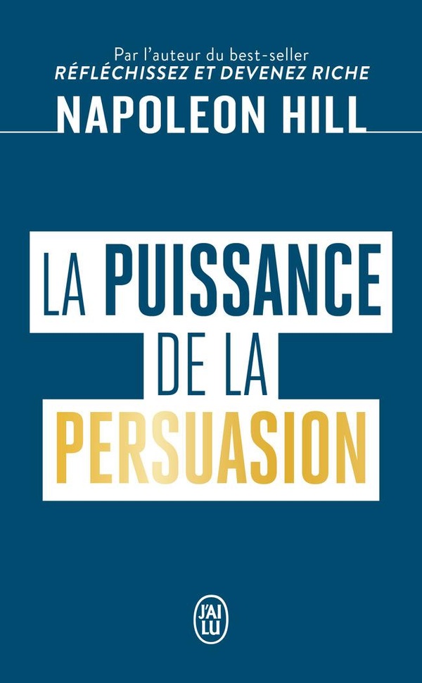 LA PUISSANCE DE LA PERSUASION