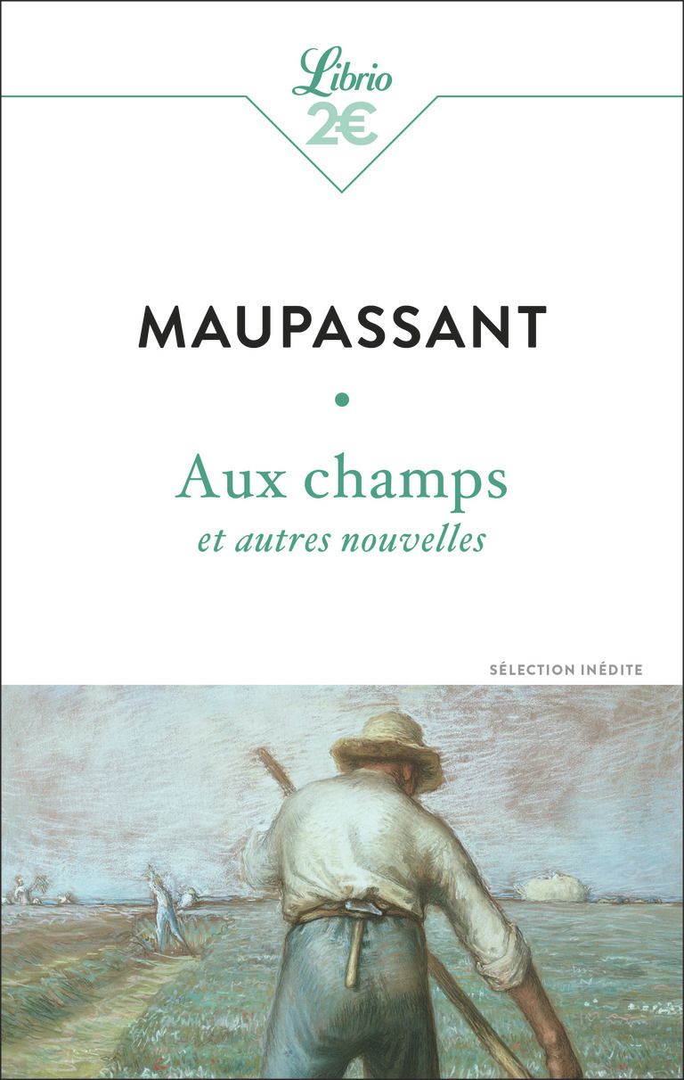 AUX CHAMPS ET AUTRES NOUVELLES