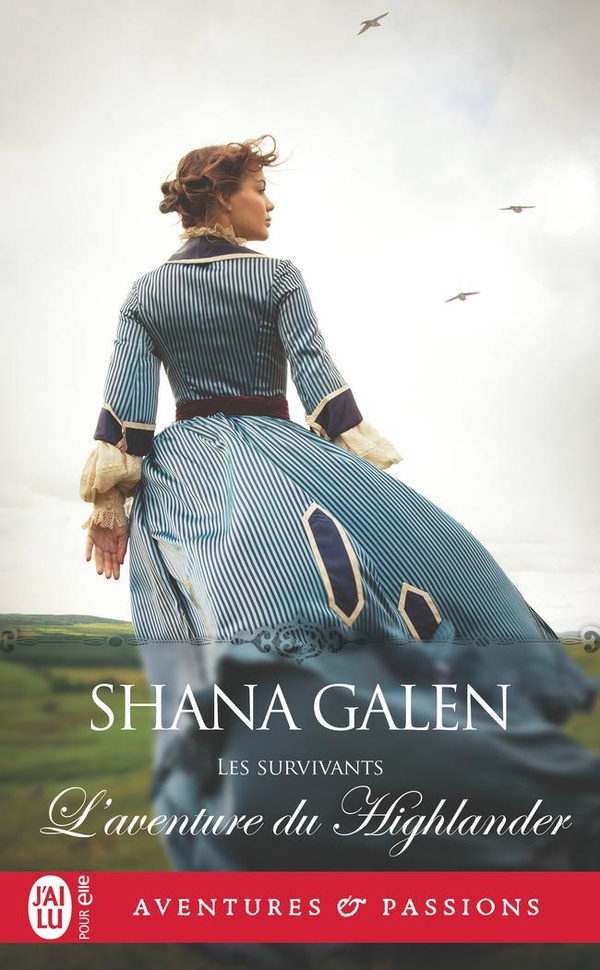 LES SURVIVANTS - T08 - L'AVENTURE DU HIGHLANDER