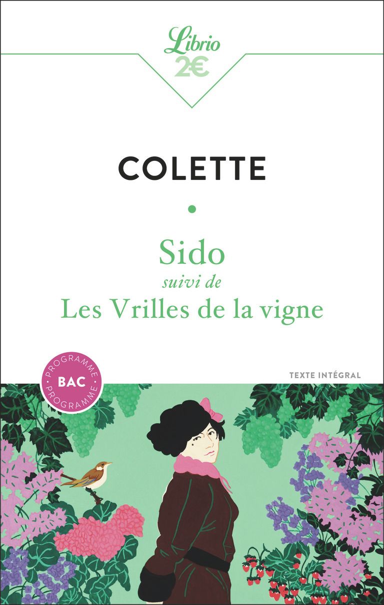 SIDO SUIVI DE LES VRILLES DE LA VIGNE - BAC 2025