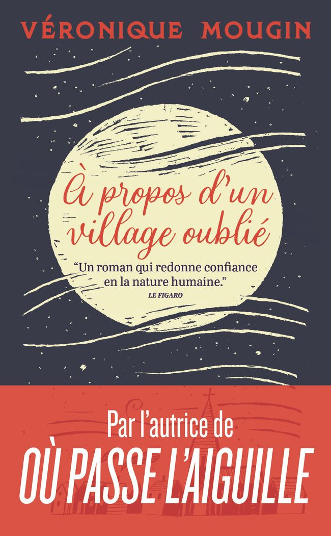 A PROPOS D'UN VILLAGE OUBLIE