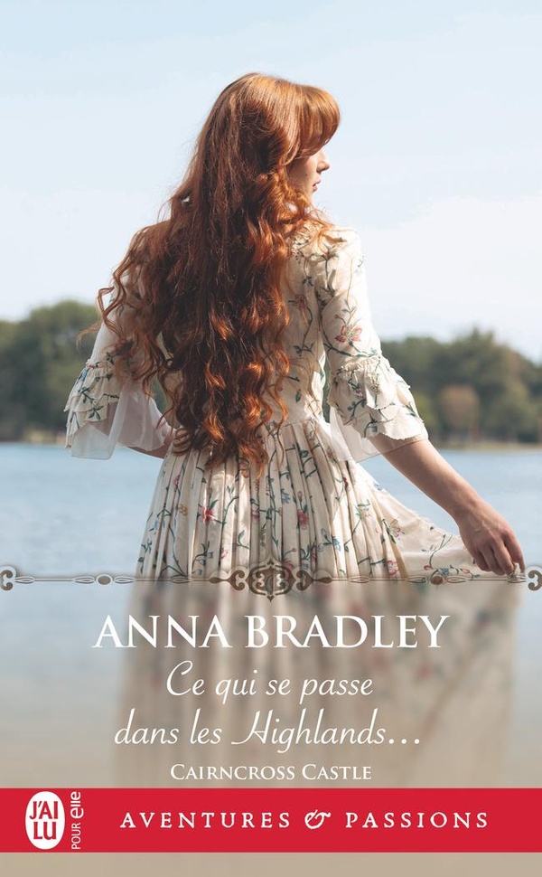 CAIRNCROSS CASTLE - T01 - CE QUI SE PASSE DANS LES HIGHLANDS...