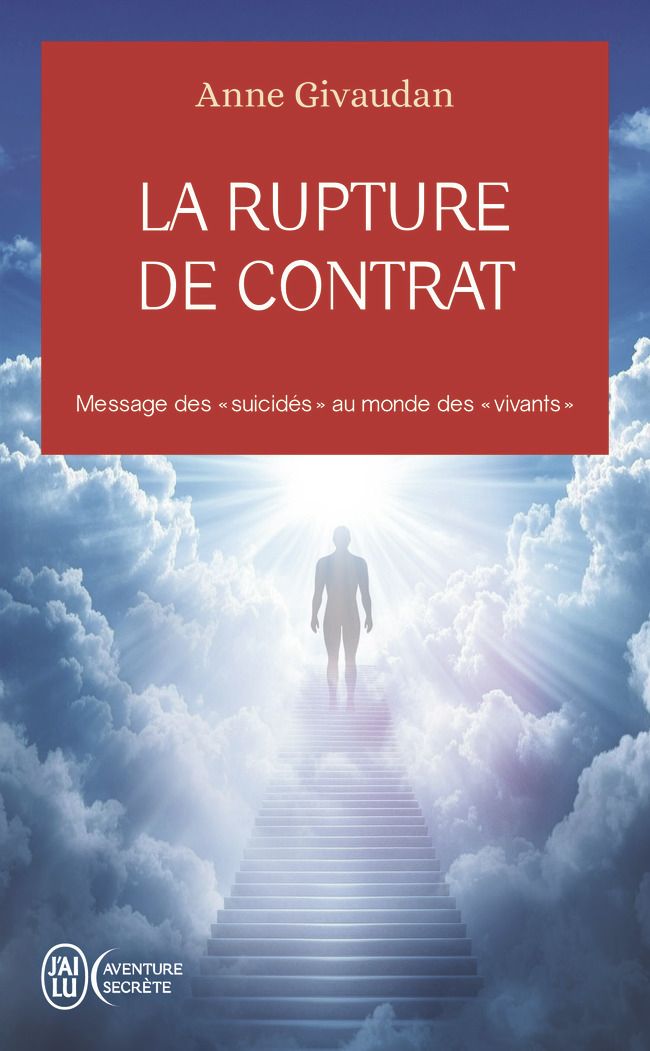 LA RUPTURE DE CONTRAT - MESSAGE DES 