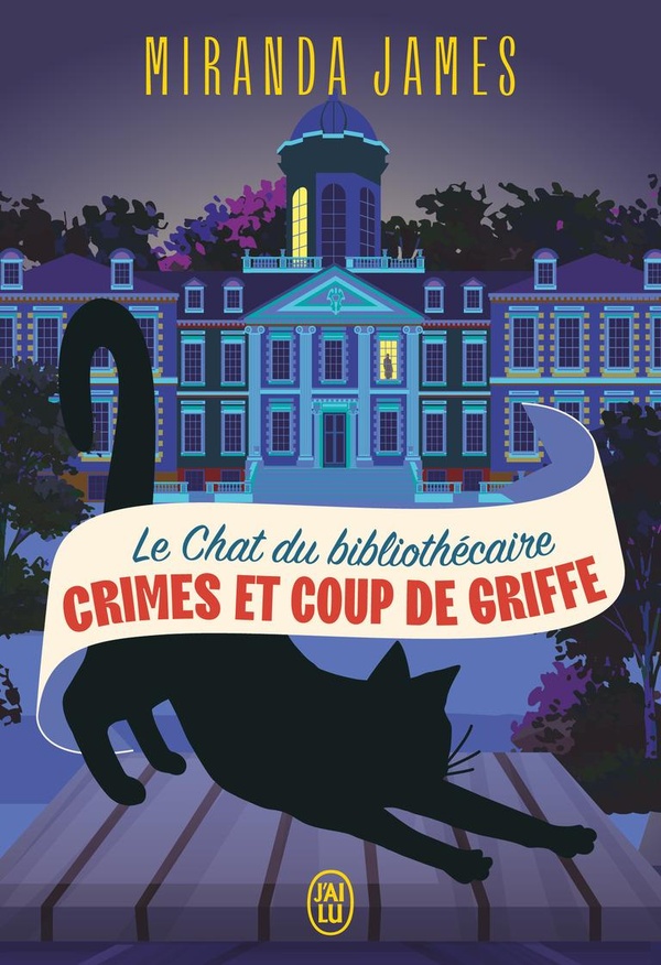LE CHAT DU BIBLIOTHECAIRE - VOL11 - CRIMES ET COUP DE GRIFFE