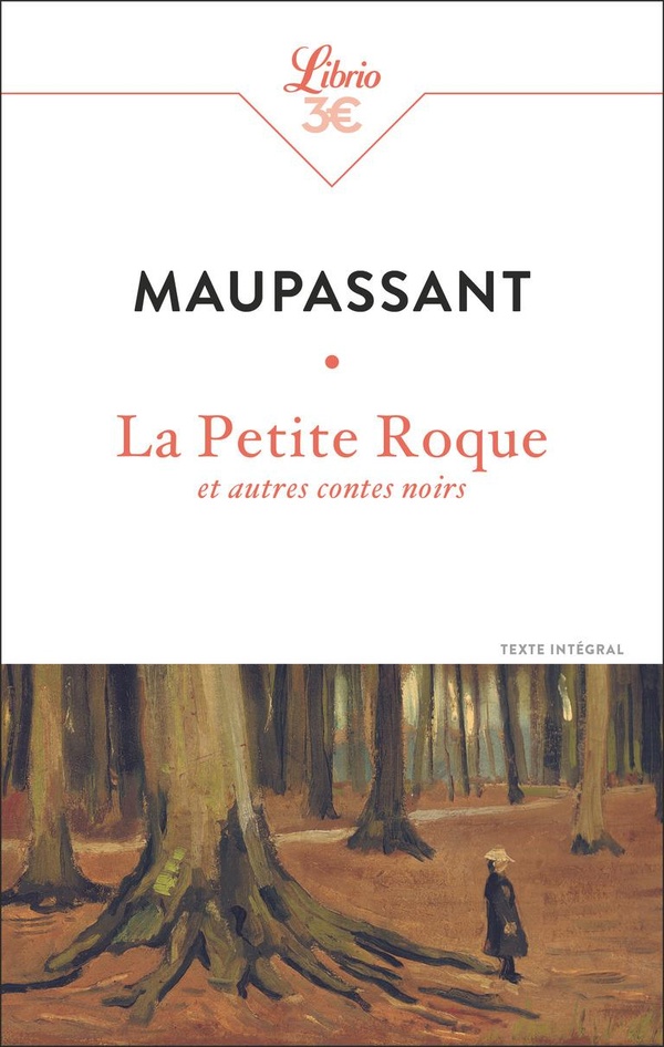 LA PETITE ROQUE ET AUTRES CONTES NOIRS