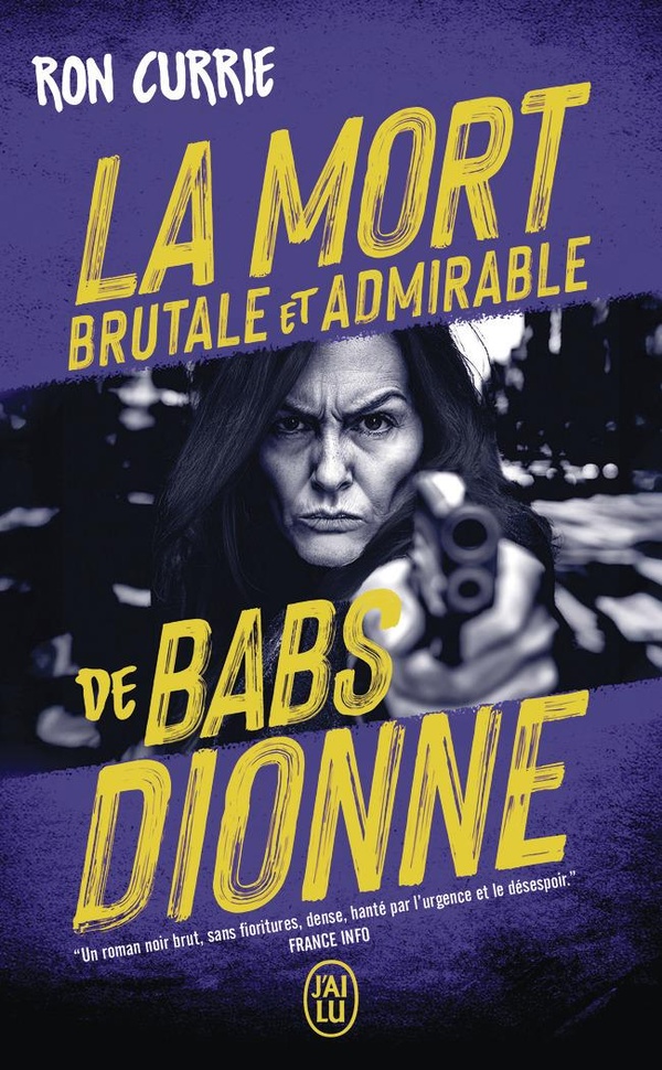 LA MORT BRUTALE ET ADMIRABLE DE BABS DIONNE