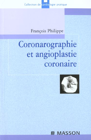 CORONAROGRAPHIE ET ANGIOPLASTIE CORONAIRE