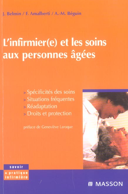 L'INFIRMIER(E) ET LES SOINS AUX PERSONNES AGEES - SPECIFICITES DES SOINS, SITUATIONS FREQUENTES - PO