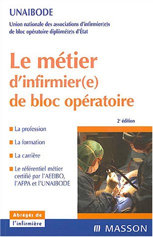 LE METIER D'INFIRMIER(E) DE BLOC OPERATOIRE - POD