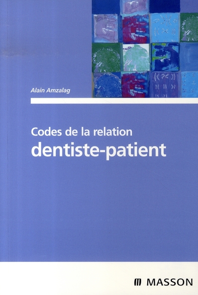 CODES DE LA RELATION DENTISTE-PATIENT