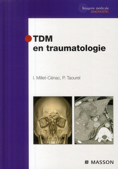 TDM EN TRAUMATOLOGIE