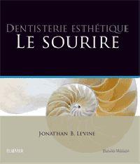 DENTISTERIE ESTHETIQUE : LE SOURIRE