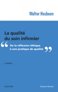 LA QUALITE DU SOIN INFIRMIER