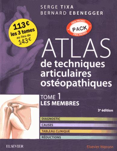 ATLAS DE TECHNIQUES ARTICULAIRES OSTEOPATHIQUES T1 A T3. PACK