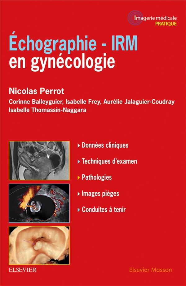 ECHOGRAPHIE - IRM EN GYNECOLOGIE - ECHOGRAPHIE- IRM