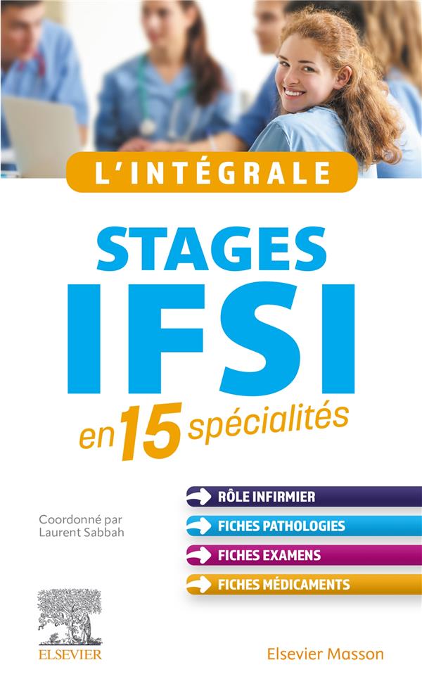 L'INTEGRALE. STAGES IFSI - EN 17 SPECIALITES