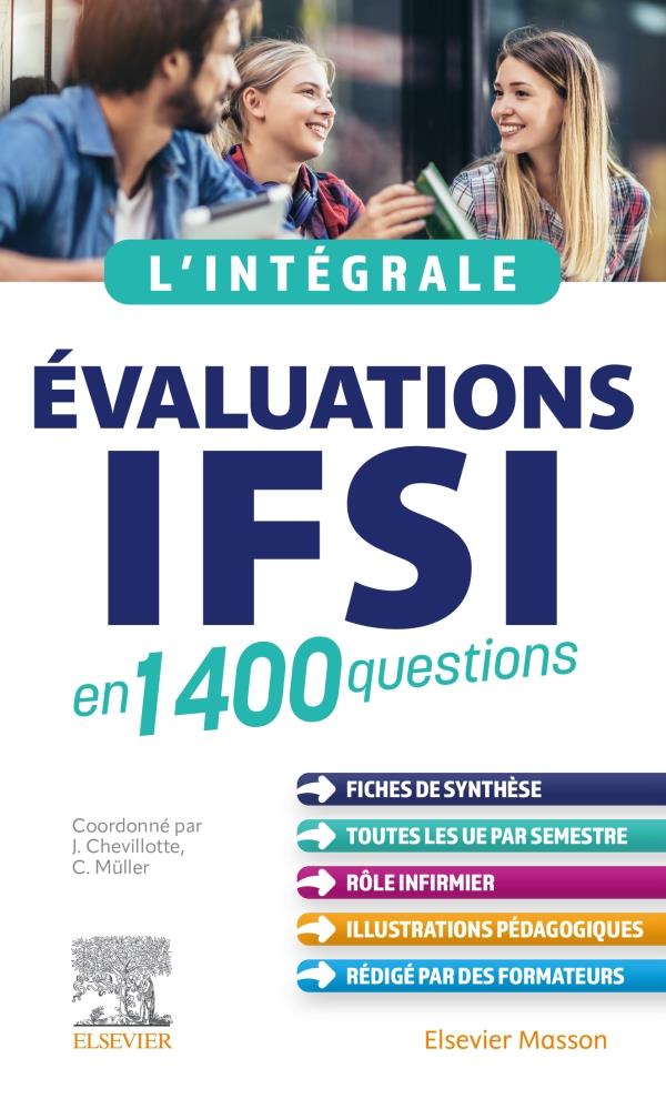L'INTEGRALE. EVALUATIONS IFSI - EN 1400 QUESTIONS