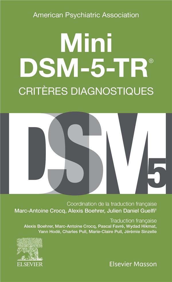 MINI DSM-5-TR - CRITERES DIAGNOSTIQUES