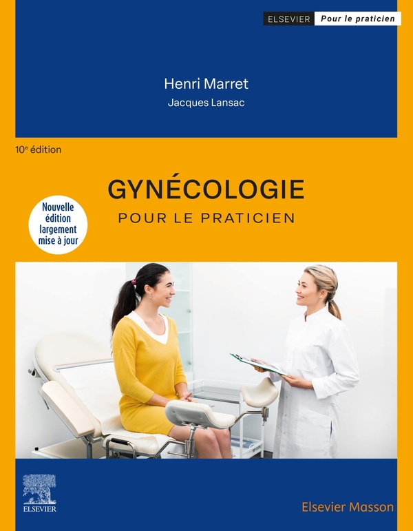 GYNECOLOGIE POUR LE PRATICIEN