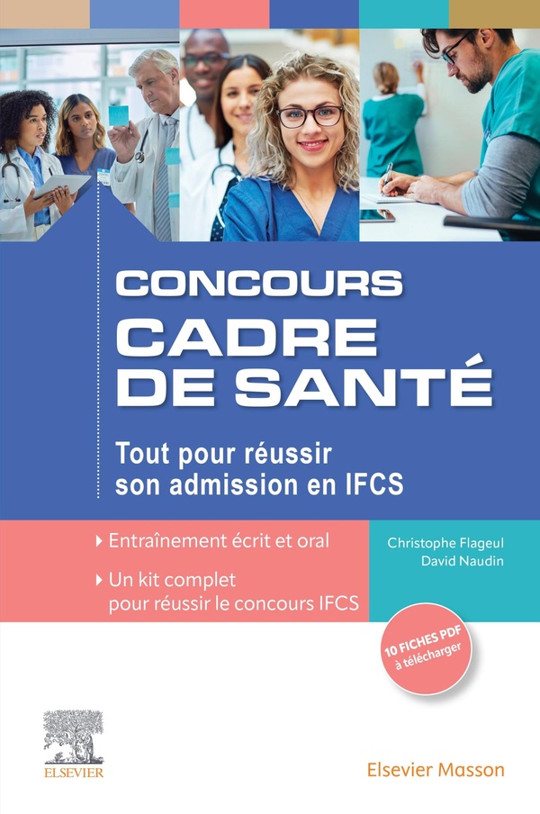 CONCOURS CADRE DE SANTE - TOUT POUR REUSSIR SON ADMISSION EN IFCS