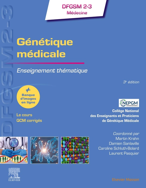 GENETIQUE MEDICALE - ENSEIGNEMENT THEMATIQUE