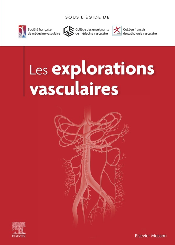 LES EXPLORATIONS VASCULAIRES