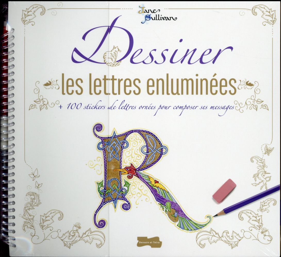 DESSINER LES LETTRES ENLUMINEES