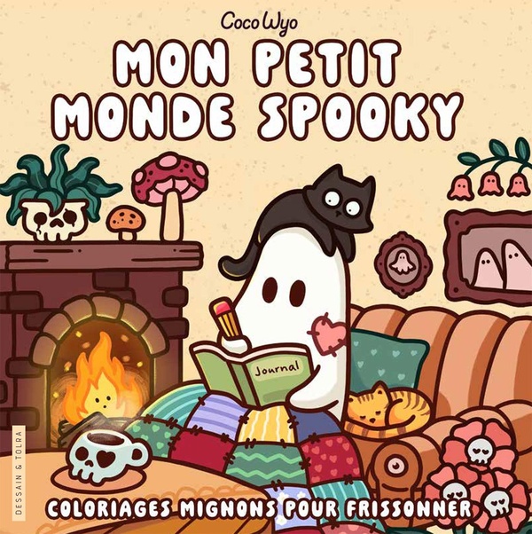 COCO WYO - MON PETIT MONDE SPOOKY - COLORIAGES MIGNONS POUR FRISSONNER - COSY COLO