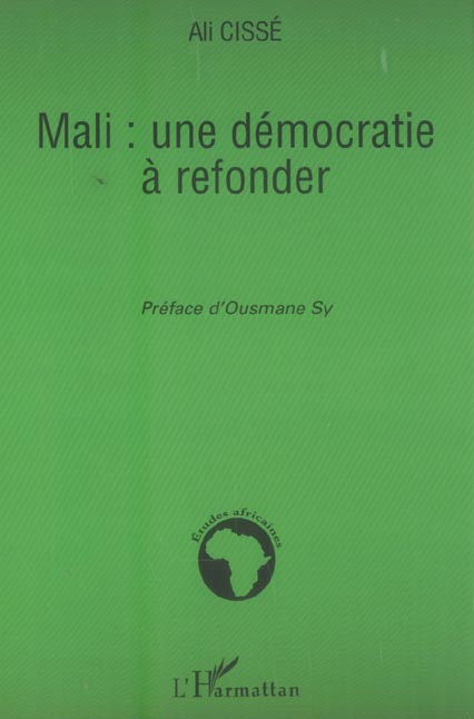 MALI: UNE DEMOCRATIE A REFONDER