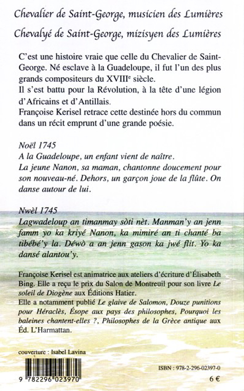 CHEVALIER DE SAINT-GEORGE, MUSICIEN DES LUMIERES - CHEVALYE DE SAINT-GEORGES, MISYEN DES LUMIERES