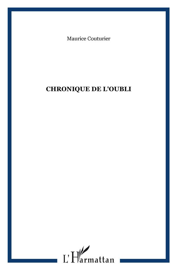 CHRONIQUE DE L'OUBLI