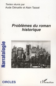 PROBLEMES DU ROMAN HISTORIQUE