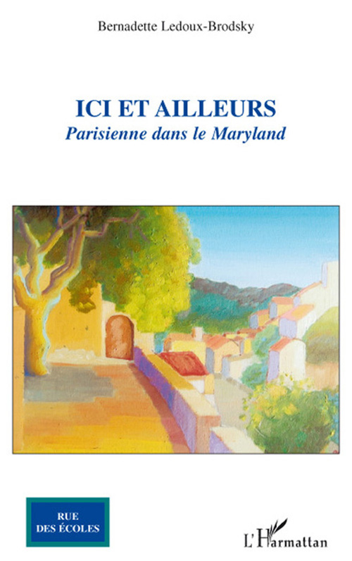 ICI ET AILLEURS - PARISIENNE DANS LE MARYLAND