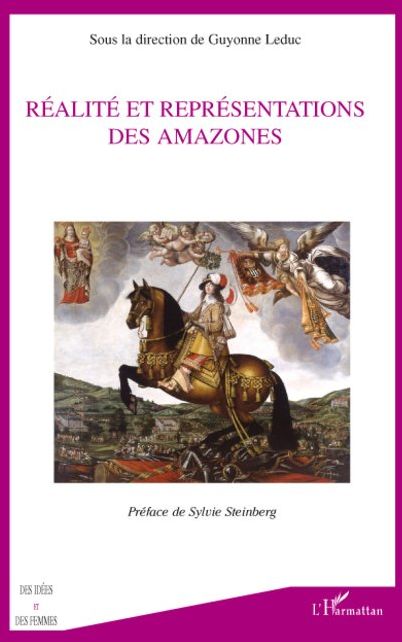 REALITE ET  REPRESENTATIONS DES AMAZONES